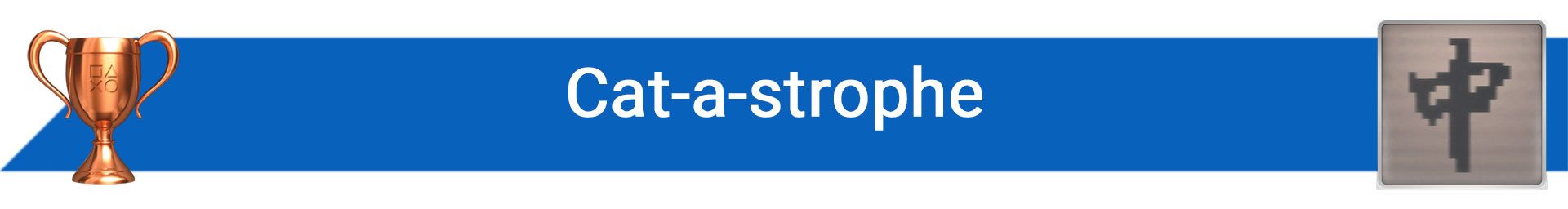 تروفی Cat-a-strophe