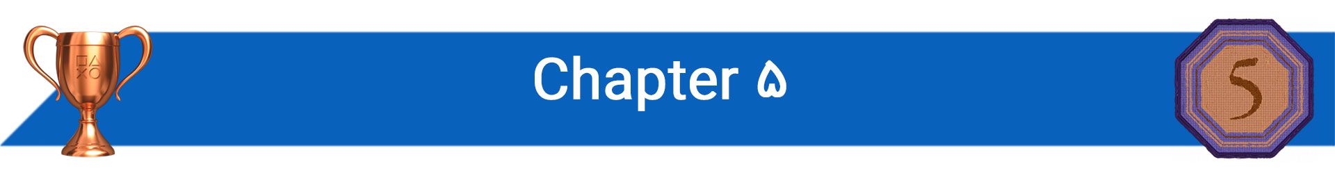 تروفی Chapter 5