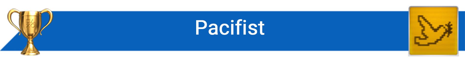 تروفی Pacifist