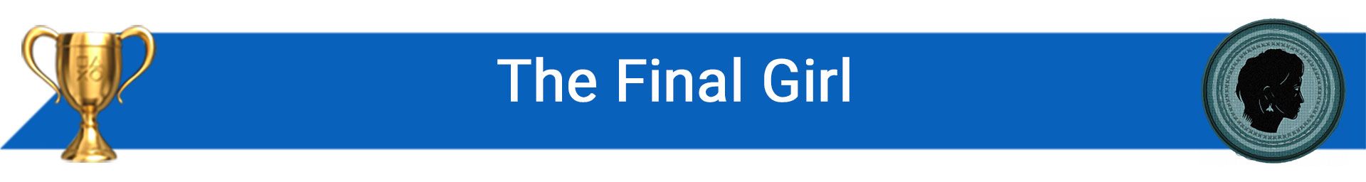 تروفی The Final Girl