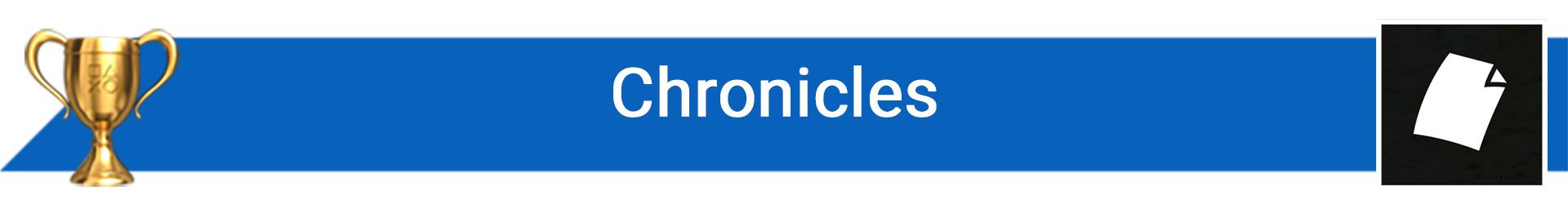 تروفی Chronicles