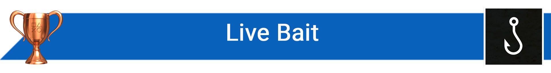 تروفی Live Bait