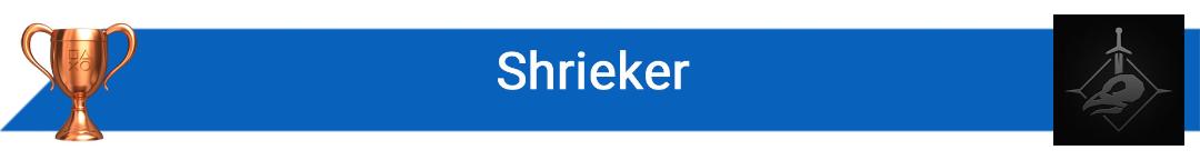 تروفی Shrieker