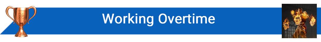 تروفی Working Overtime