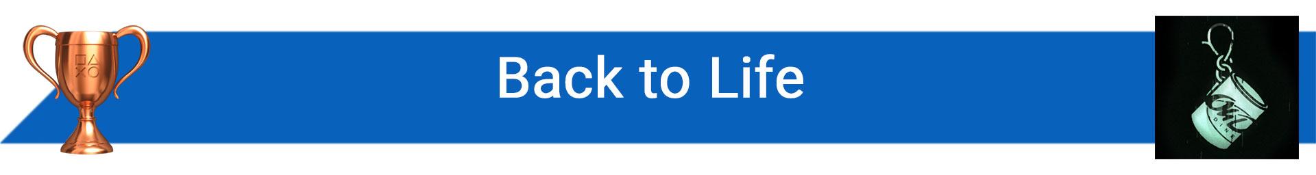 تروفی Back to Life
