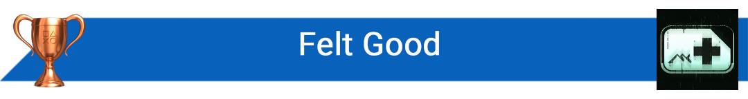 تروفی Felt Good