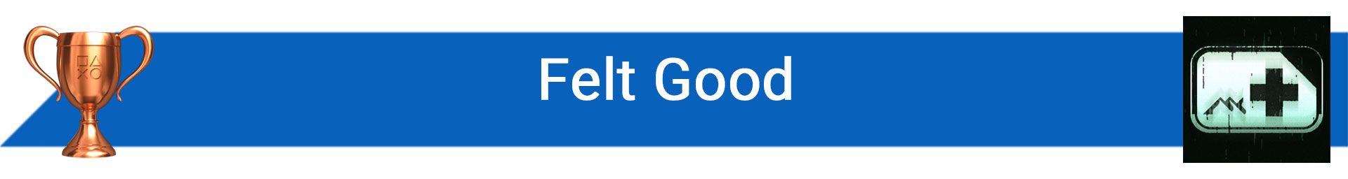 تروفی Felt Good