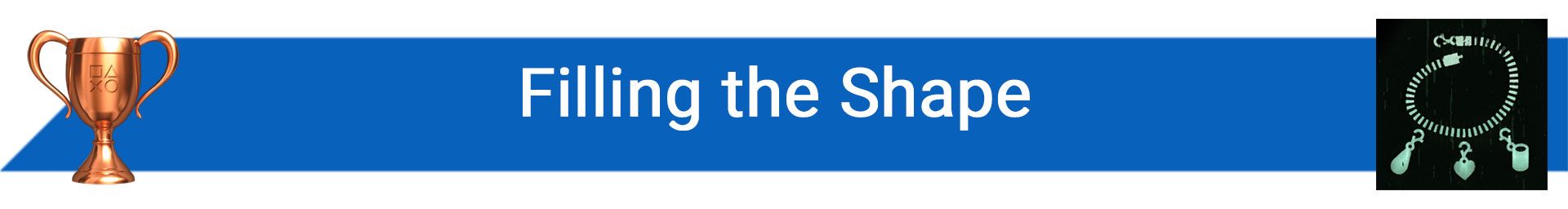 تروفی Filling the Shape