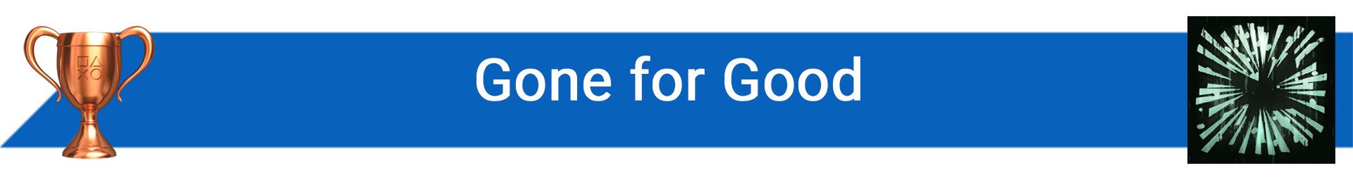 تروفی Gone for Good