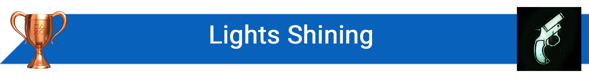 تروفی Lights Shining