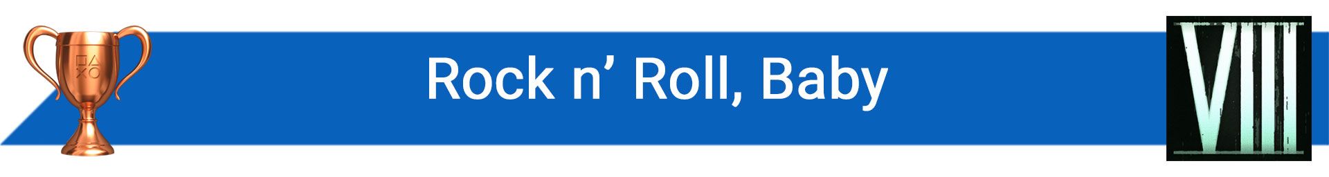 تروفی Rock n’ Roll, Baby