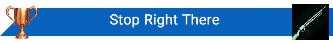 تروفی Stop Right There