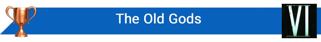 تروفی The Old Gods