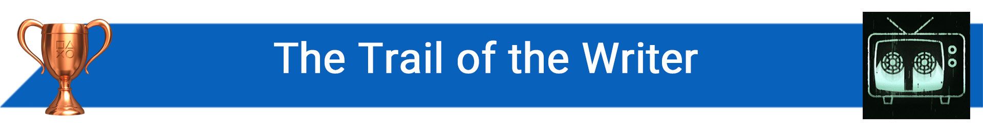 تروفی The Trail of the Writer