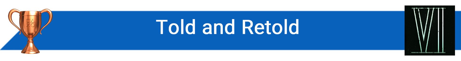 تروفی Told and Retold