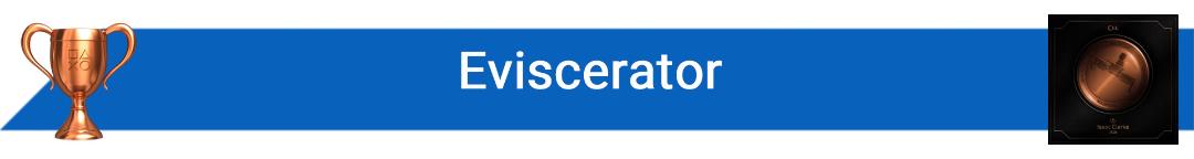 تروفی Eviscerator