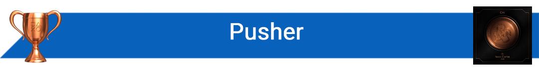 تروفی Pusher