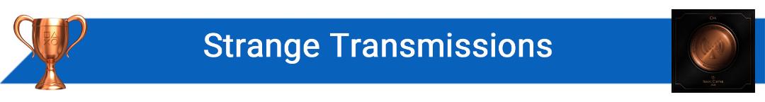 تروفی Strange Transmissions