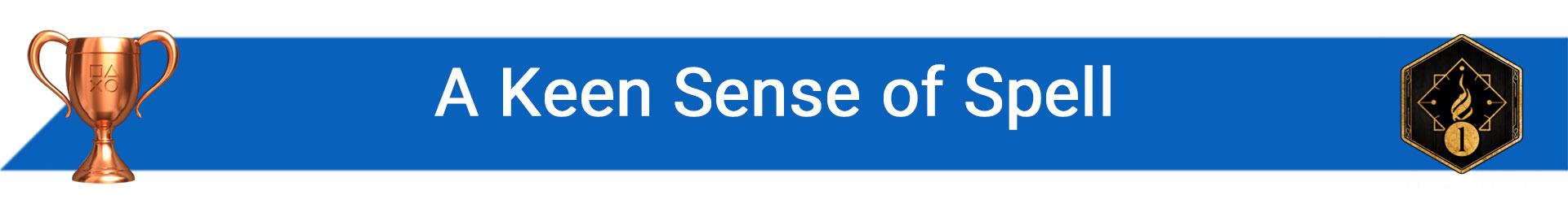 تروفی A Keen Sense of Spell