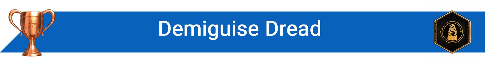 تروفی Demiguise Dread
