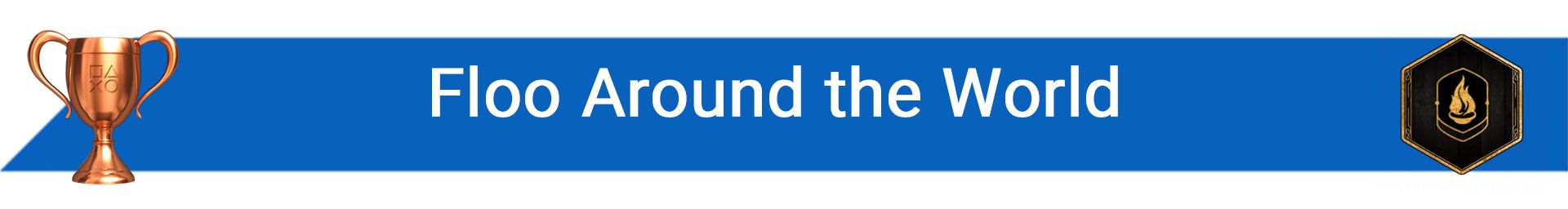 تروفی Floo Around the World