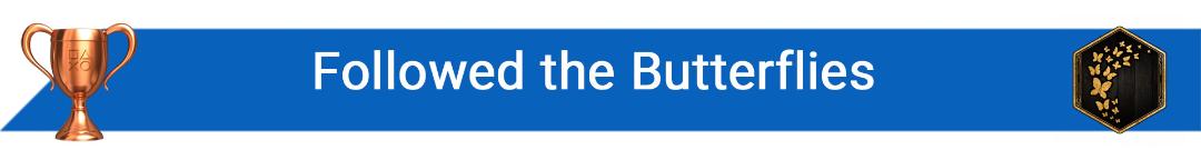 تروفی Followed the Butterflies