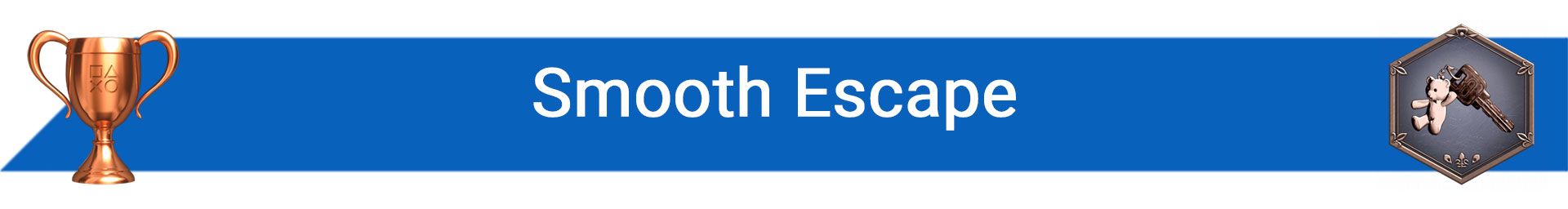 تروفی Smooth Escape