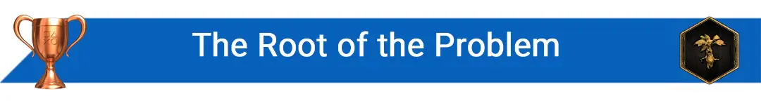 تروفی The Root of the Problem