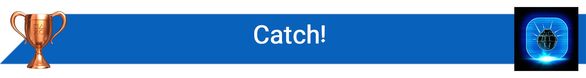 تروفی Catch!