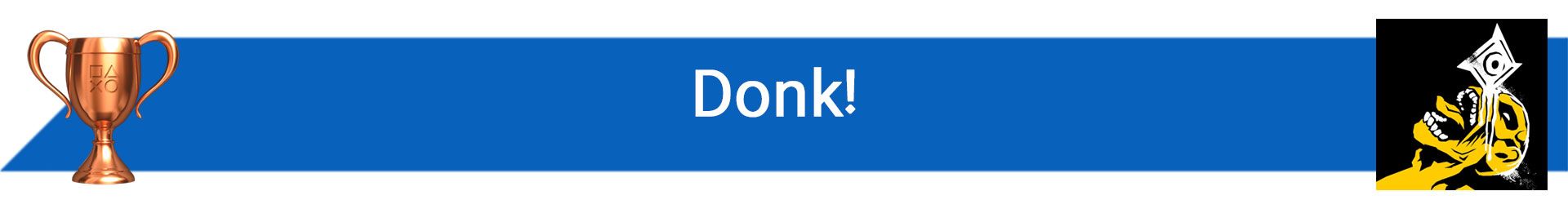 تروفی Donk!