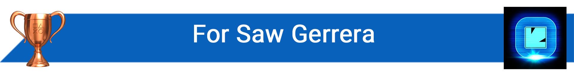 تروفی For Saw Gerrera