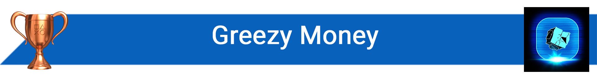 تروفی Greezy Money