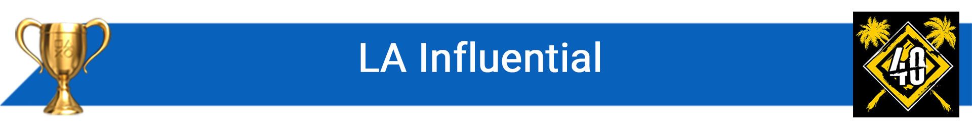 تروفی LA Influential
