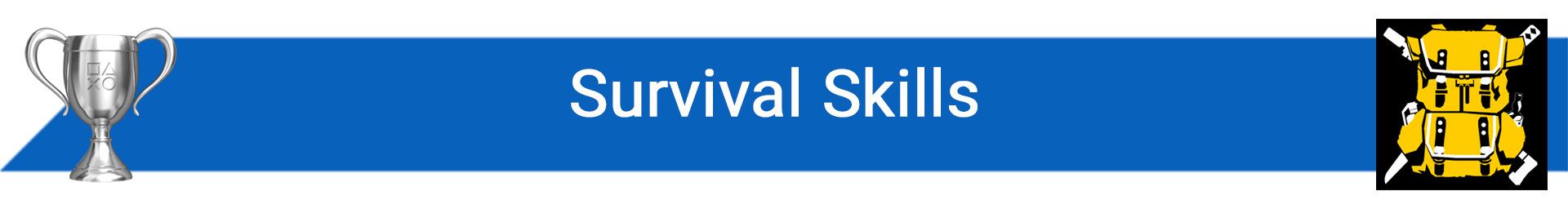 تروفی Survival Skills