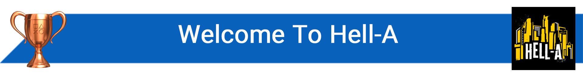 تروفی Welcome To Hell-A