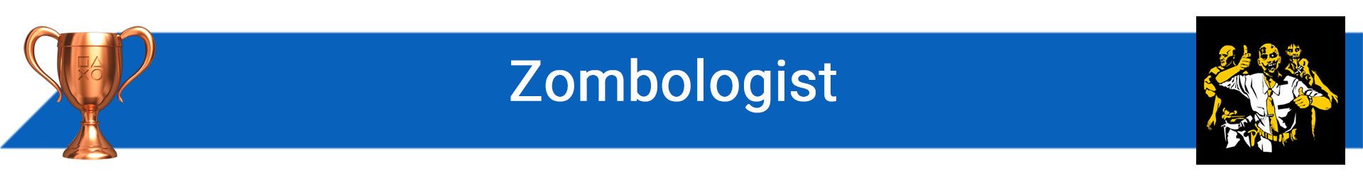تروفی Zombologist