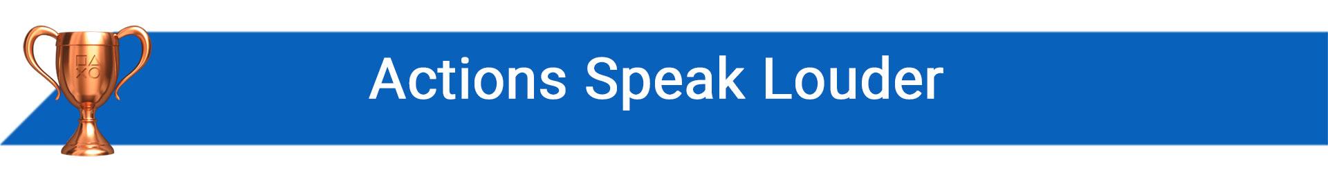 تروفی Actions Speak Louder