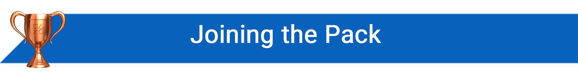 تروفی Joining the Pack