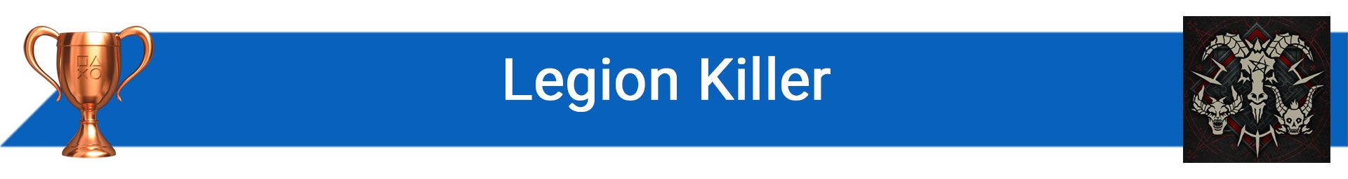 تروفی Legion Killer