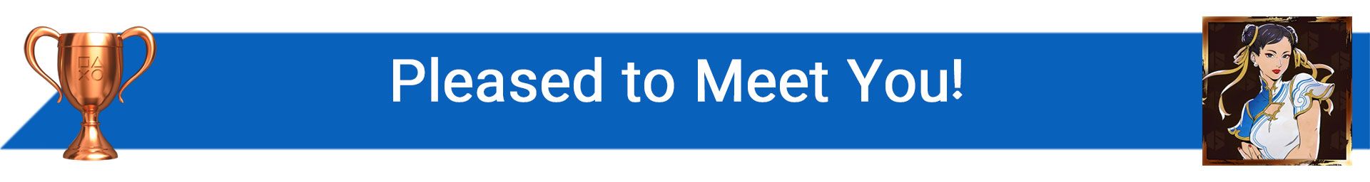 تروفی Pleased to Meet You!
