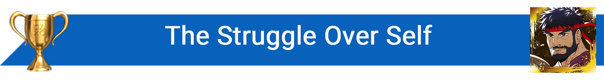تروفی The Struggle Over Self