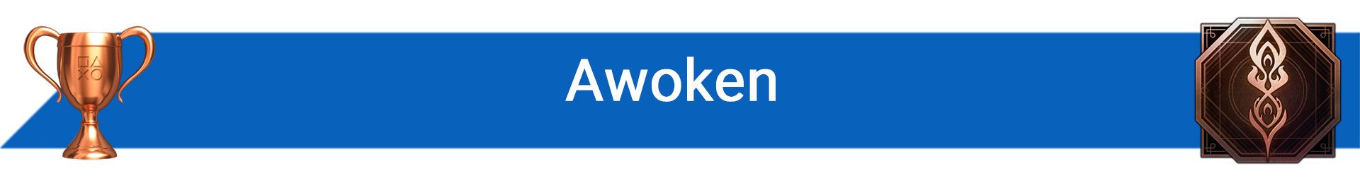 تروفی Awoken