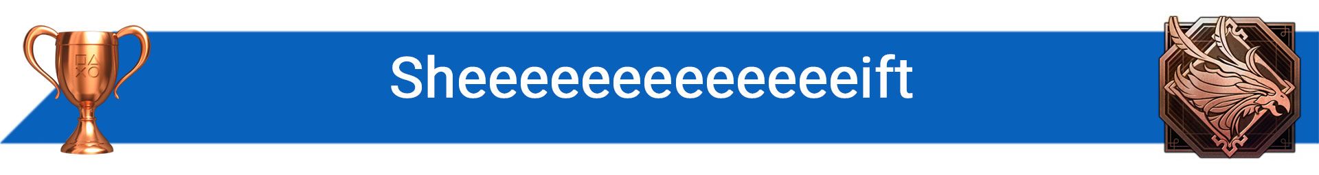تروفی Sheeeeeeeeeeeeeift