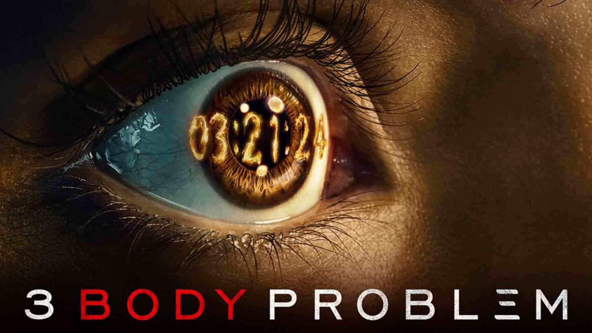 در پوستر سریال 3Body Problem یک چشم با شماره‌هایی داخل آن