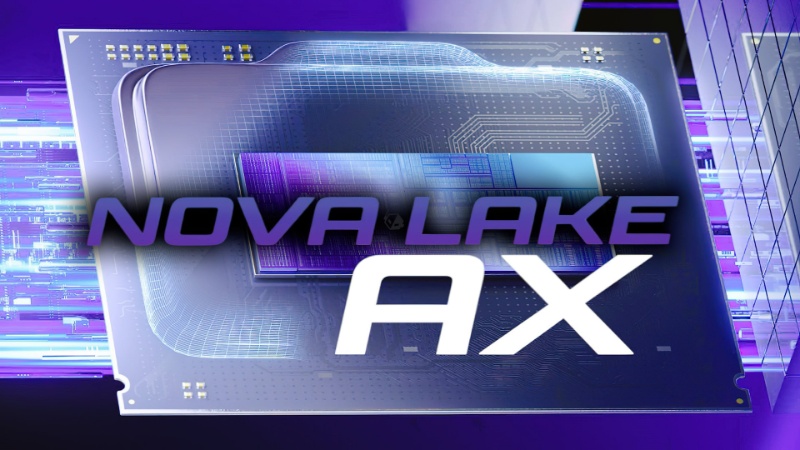 Nova Lake-AX نقطه عطف پردازنده‌های اینتل خواهد بود