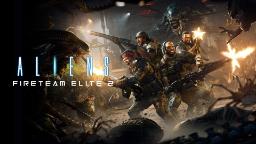 تیم سربازان در حال مبارزه با موجودات بیگانه در بازی Aliens Fireteam Elite 2