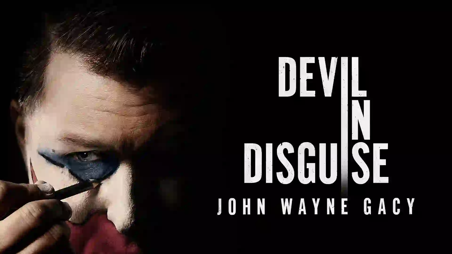 کاور سریال Devil in Disguise: John Wayne Gacy