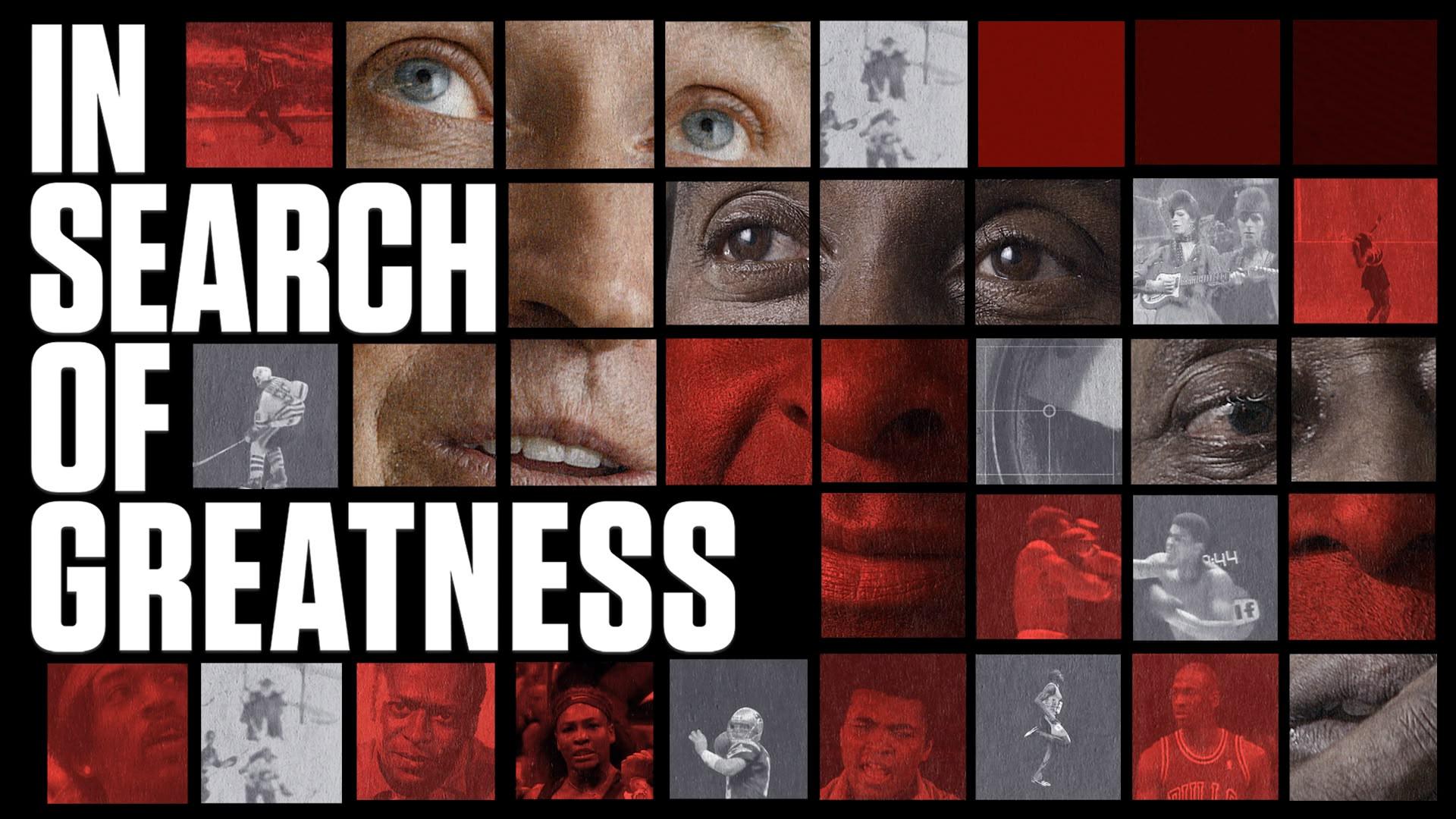 معرفی مستند In Search of Greatness
