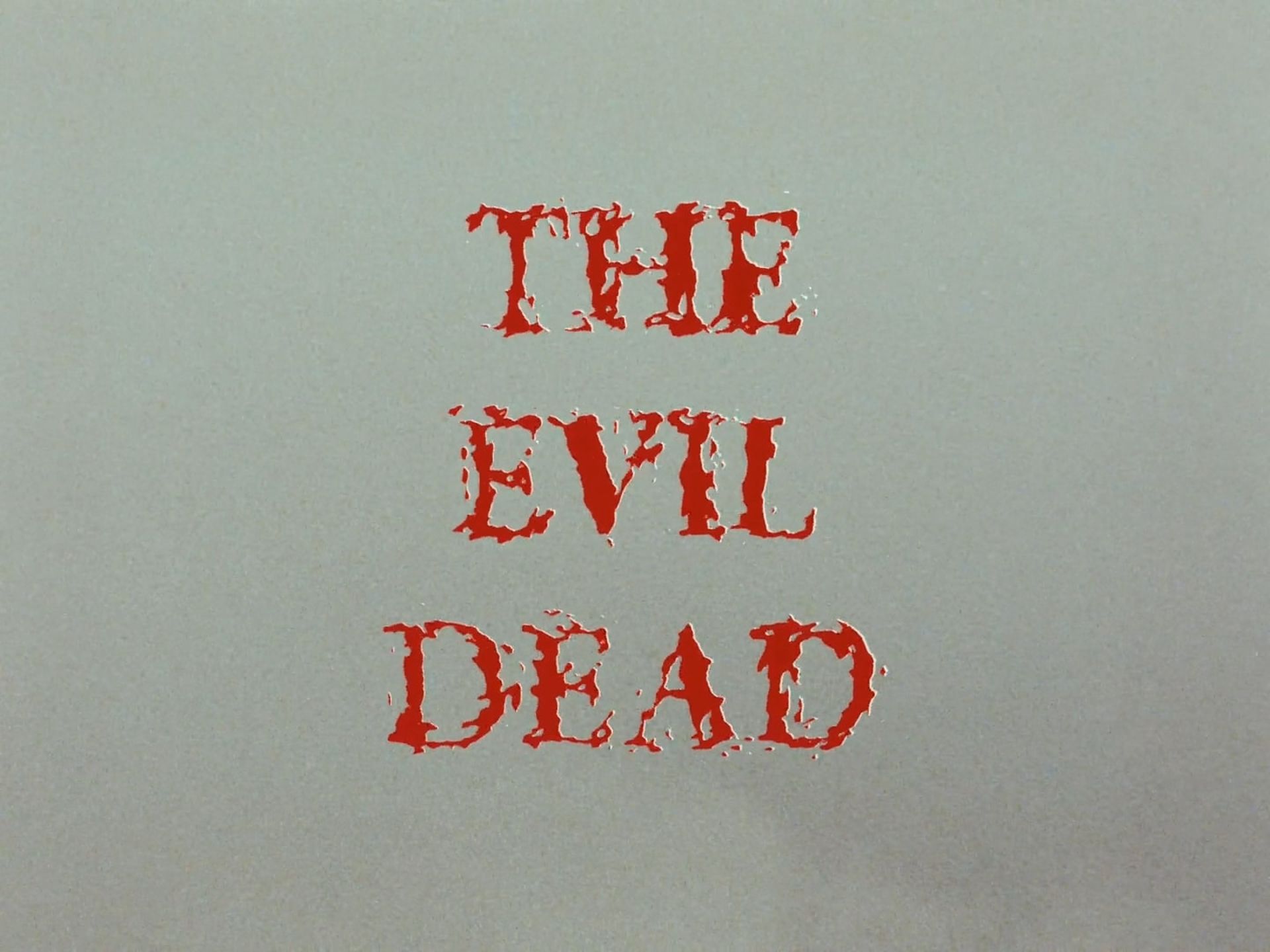 افتتاحیه فیلم The Evil Dead