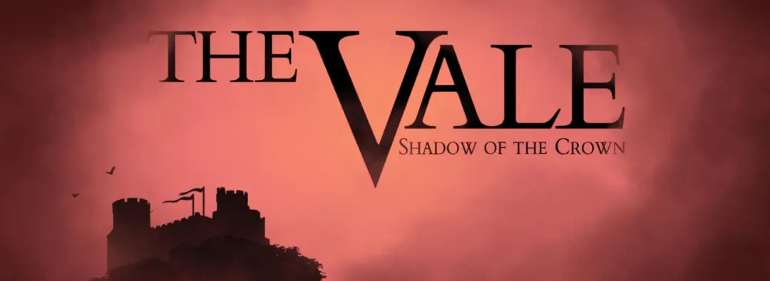 لوگوی بازی The Vale: Shadow of the Crown با پس‌زمینه‌ی قرمز و قلعه